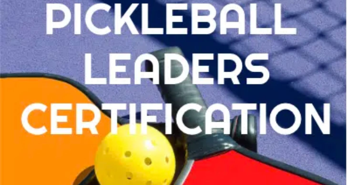Become a pickleball leader!