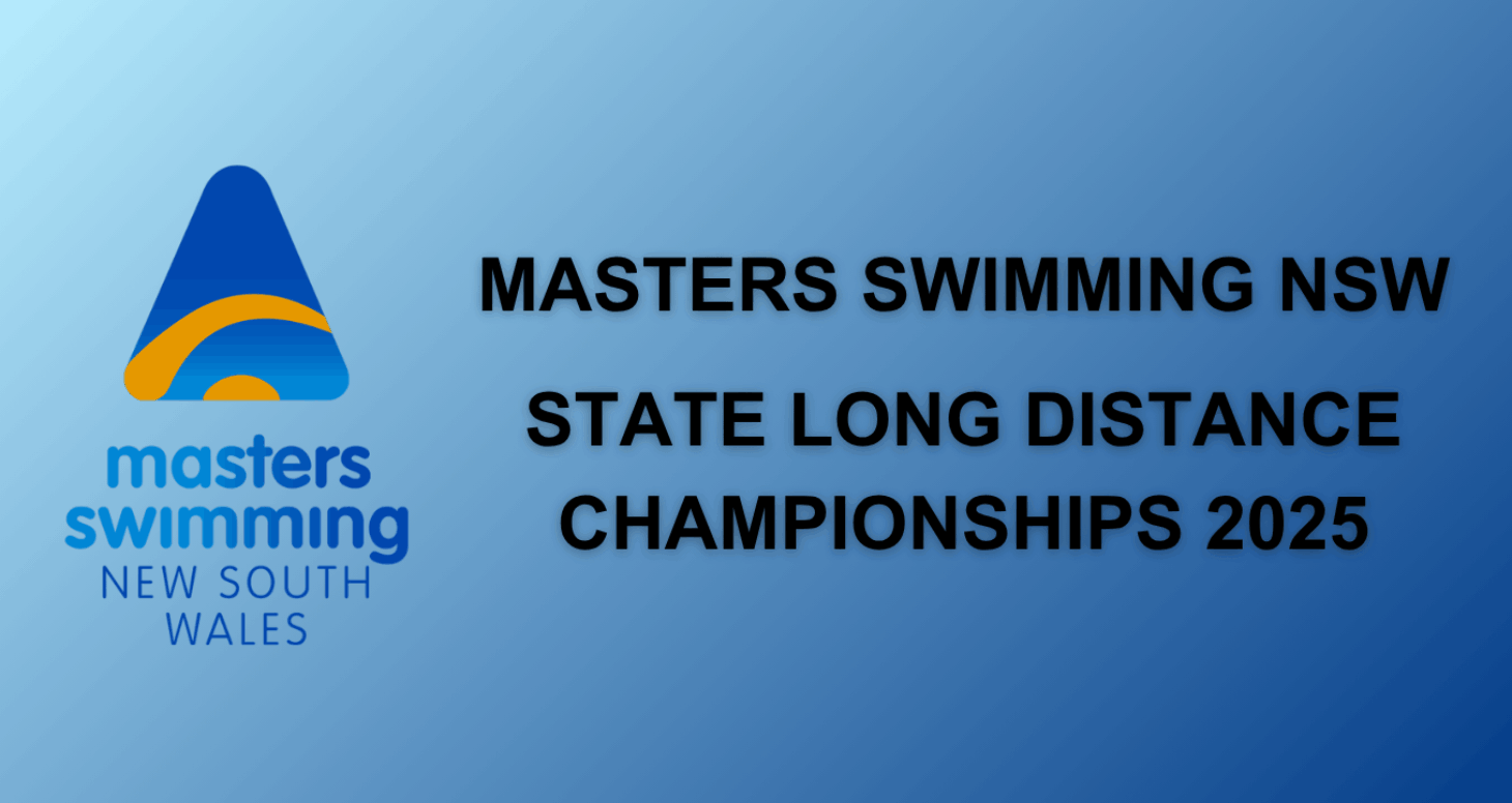 Masters Swimming NSW State Long Distance Championships 2025