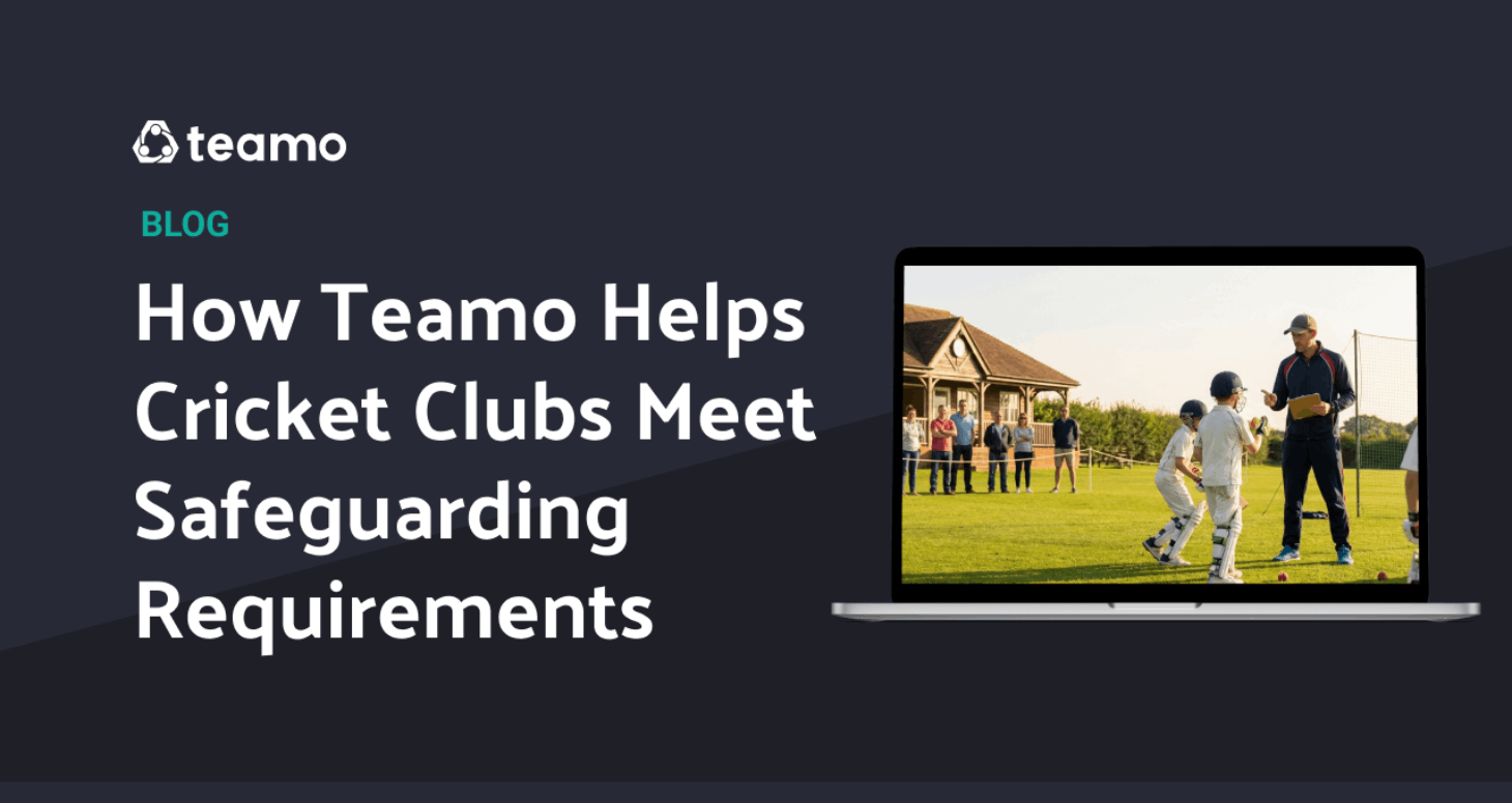 How Teamo Helps Cricket Clubs Meet Safeguarding Requirements